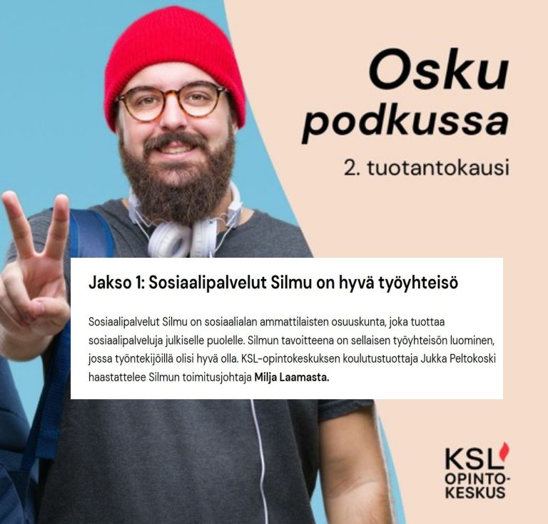 Read more about the article Silmu mukana KSL:n Osku Podkussa -podcastissa